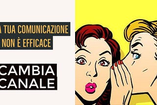 Il peso specifico dei canali comunicativi