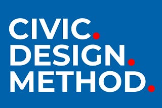 After years of experience I have decided to focus on the definition of a Civic Design Method