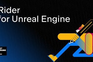 Why I cannot imagine coming back to Visual Studio after using JetBrains Rider for Unreal Engine