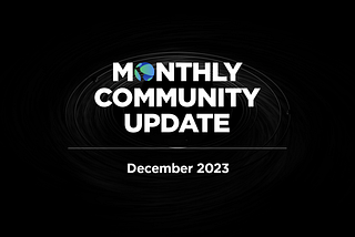 Community Update — December 2023