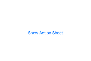 Action Sheet in SwiftUI