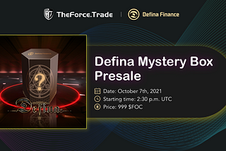 TheForce.Trade X Defina: Mystry Box Sale Info