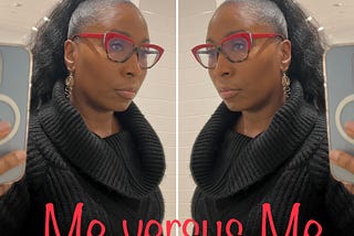 Me versus Me: I identified and accepted her as my true competitor