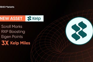 Introducing the KelpDAO Points Boosting Program