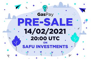 GasPay Pre-Sale announcement
