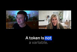 A Design Token is not a variable