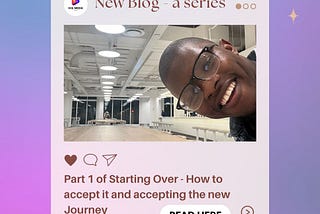 Starting Over — How to accept it and accept the new Journey