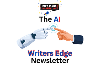 How I Launched My First Weekly Newsletter on Substack: The AI Writer’s Edge