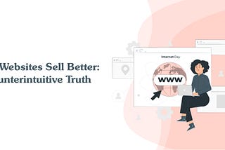 Ugly Websites Sell Better: A Counterintuitive Truth