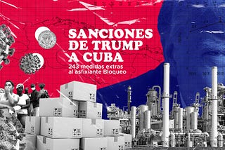 ¿Cuáles son las sanciones que aplicó Trump a Cuba?