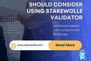 Why Delegators in the Cosmos Ecosystem Should Consider Using StakeWolle Validator”