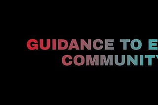 Guidance to Community