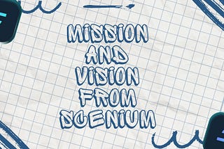 Mission and Vision from Scenium