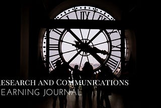 Research and Communications
Learning Journal