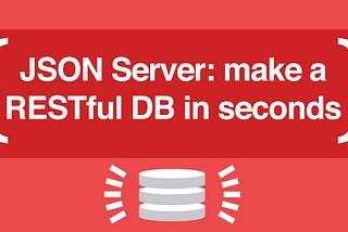 Building Prototype REST API with JSON for Frontend Newbies and Experts