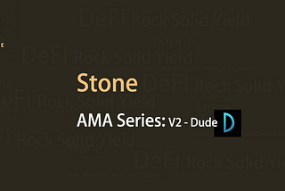 Dude meetup with Stone DeFi for AMA session