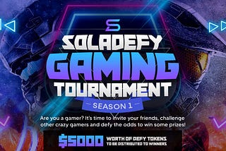 SolaDefy Gaming Tournament Season 1