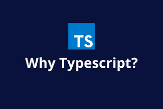 Level Up Your Code: Why TypeScript Makes Development Smoother