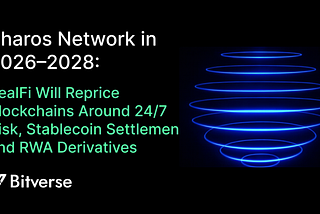 Pharos Network in 2026–2028: RealFi Will Reprice Blockchains Around 24/7 Risk, Stablecoin…
