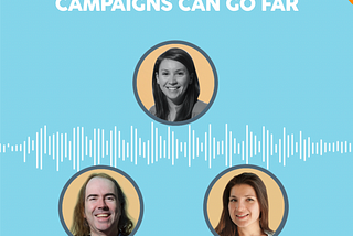 How Grassroots Campaigns Can Go Far