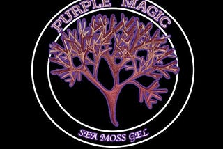 Purple Magic Sea Moss Gel : Holistic , Herbalist, and Natural Healer