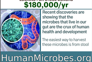 Want to learn more about the gut microbiome and FMT?
 HumanMicrobiome.info has articles, podcasts, documentaries, books, studies, and more, covering all the ways our microbiomes influence our health, development, function, and well-being.