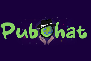 PubChat - Adding features OpenAI can’t