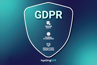 GDPR Compliance for Hosting Providers