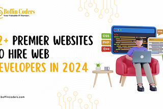 12+ Premier Websites to Hire Web Developers in 2024