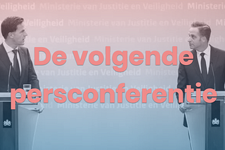 Uitgelekt: persconferentie van Rutte