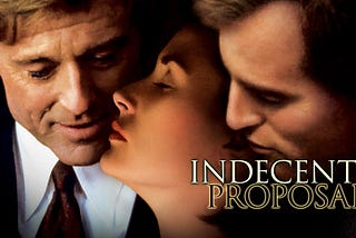 Powerful Life Lessons From Indecent Proposal You Need to Know