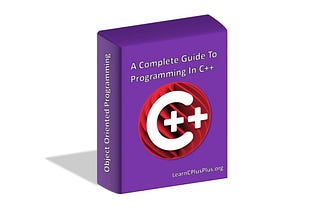 A Complete Guide To Programming In C++ — Object Oriented Programming