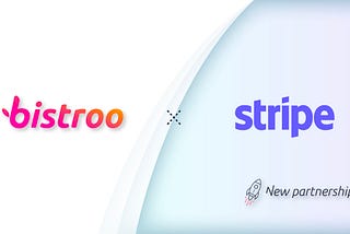 Bistroo Connects With Stripe To Future-Proof Payments In The Food Sector