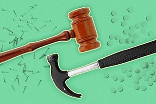 A digital illustration of the heads of a justice’s gavel and a hammer facing each other. Nails and pills fill a green background