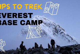 10 Tips for a Successful Trek to Everest Base Camp