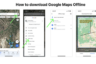 How to download Google Maps for offline use