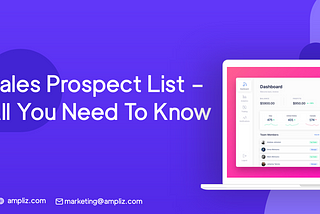 Sales Prospect List — All You Need To Know | Ampliz