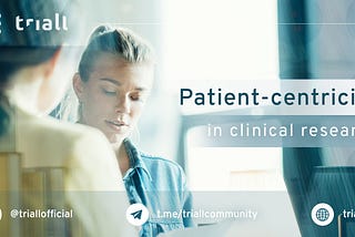 The transition to patient-centric clinical research