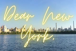 Dear New York…