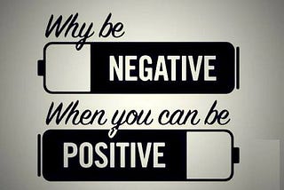 The Best Action That Can Help You Stay Positive In A Negative Situation