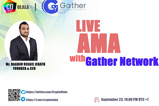 Recap of #AMASeries22: Gather Network x Vera Protocol and Mr.Ayhan Gungor.