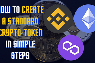 How to create a crypto token in simple steps