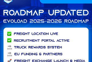 🚛 Evoload 2025–2026 Roadmap Update: Building the Future of Freight Logistics, Together
