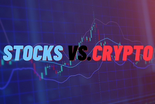 Why you should invest in stocks, when everyone else is buying crypto