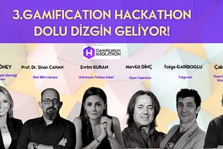 3. Gamification Hackaton’un Ardından