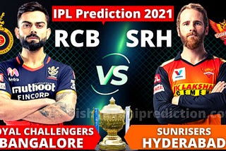 Today IPL ‘RCB VS SRH’ Match Bhavishyavani 2021