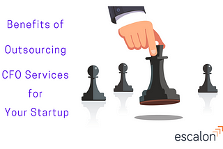 Benefits of Outsourcing CFO Services for Your Startup