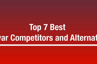 Top 7 Best Narvar Competitors and Alternatives