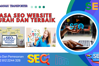 Jasa SEO Website Murah Dan Terbaik Di Indonesia