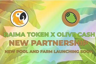 Daima Token X OliveCash partnership